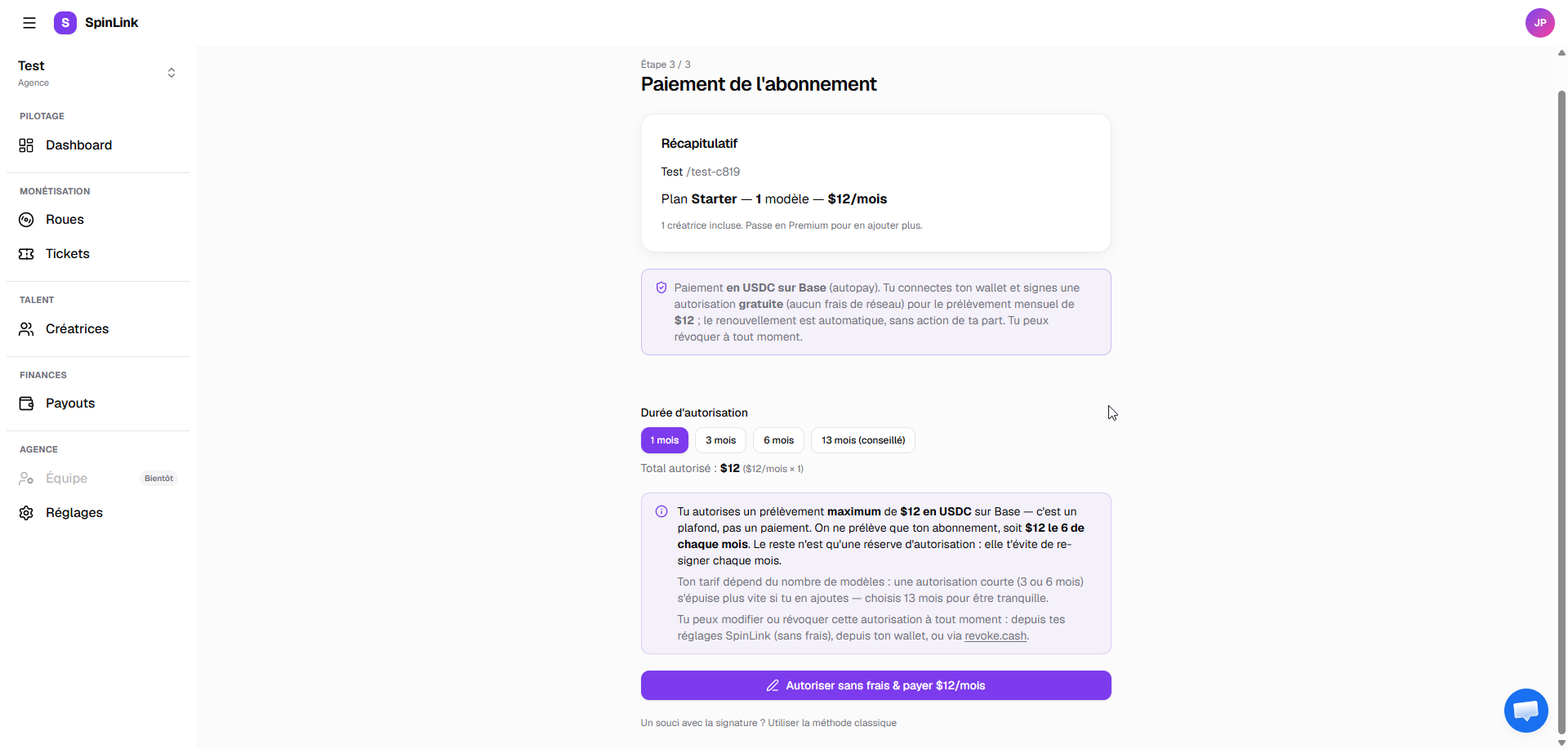 Le sélecteur de durée d'autorisation (1, 3, 6 ou 13 mois) avec la note explicative : c'est un plafond, pas un paiement